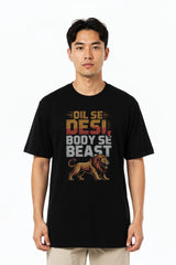 Bodic Men's Dil Se Desi Body se Beast Graphic Printed Oversized T shirt